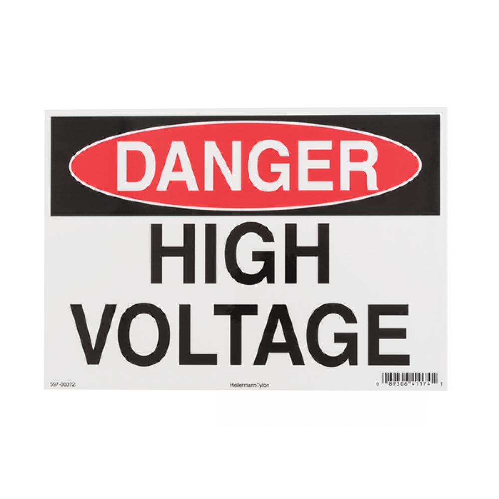 DANGER: HIGH VOLTAGE 25/EA 7" X 10"