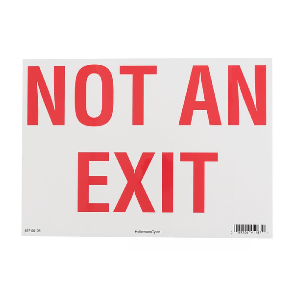 NOT AN EXIT 25/EA 10" X 14"